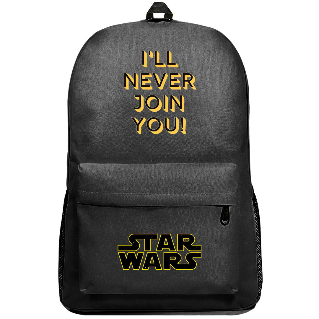Star Wars Backpack SuperPack - Star Wars I'll Never Join You Quote