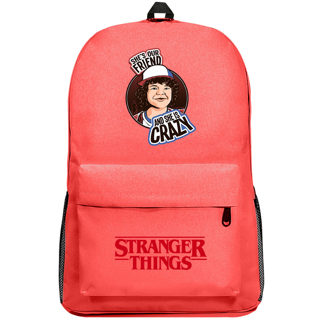 Stranger Things Dustin Backpack SuperPack - Dustin She's Our Friend And She's Crazy Quote