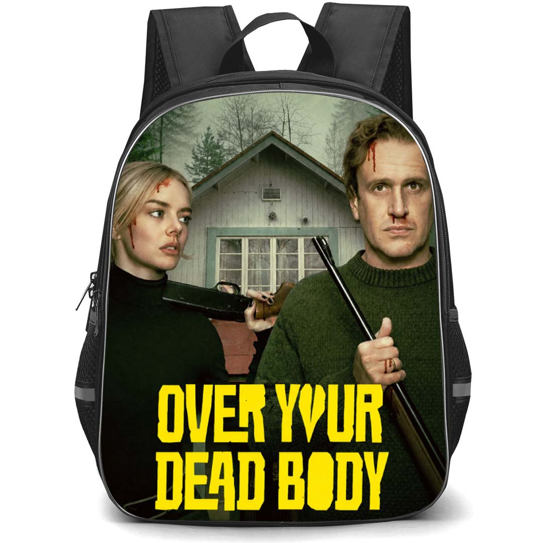 Over Your Dead Body Backpack School Bag StudentPack - Over Your Dead Body Holding Gun Series Poster