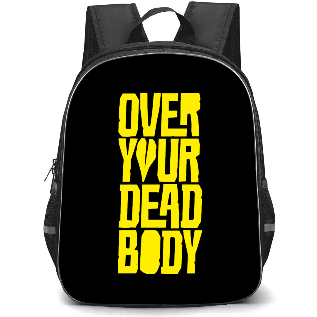 Over Your Dead Body Backpack School Bag StudentPack - Over Your Dead Body Series Yellow Wordmark Sticker