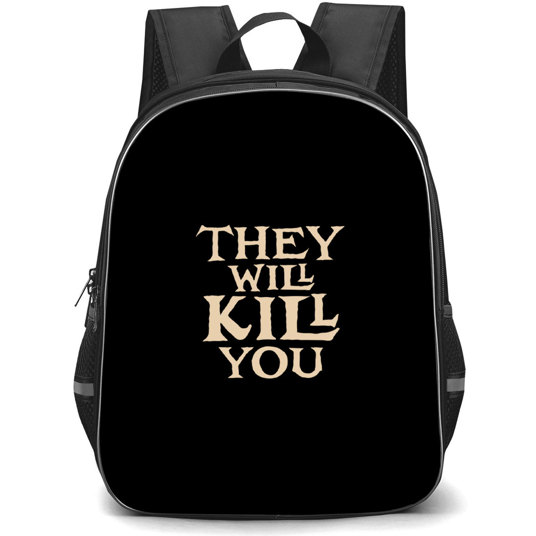 They Will Kill You Backpack School Bag StudentPack - They Will Kill You Official logo Sticker