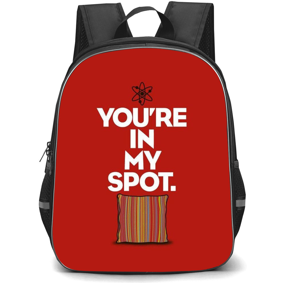 The Big Bang Theory Backpack StudentPack - The Big Bang Theory You Are In My Spot Quote On Red Background