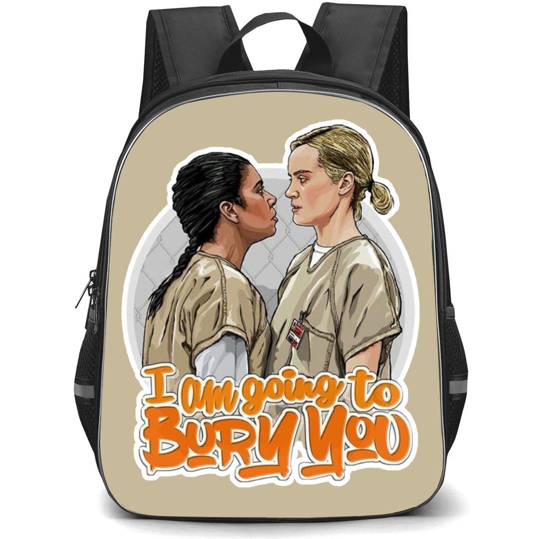Orange Is the New Black Backpack StudentPack - Orange Is the New Black I Am Going To Bury You Sticker