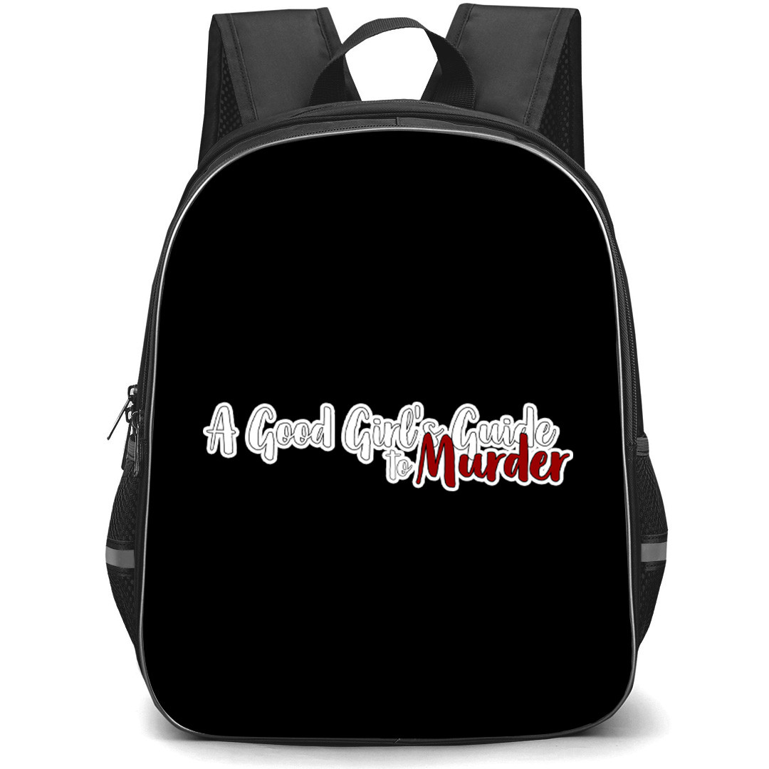 A Good Girls Guide to Murder Backpack School Bag StudentPack - A Good Girls Guide to Murder Typography Text Logo Sticker