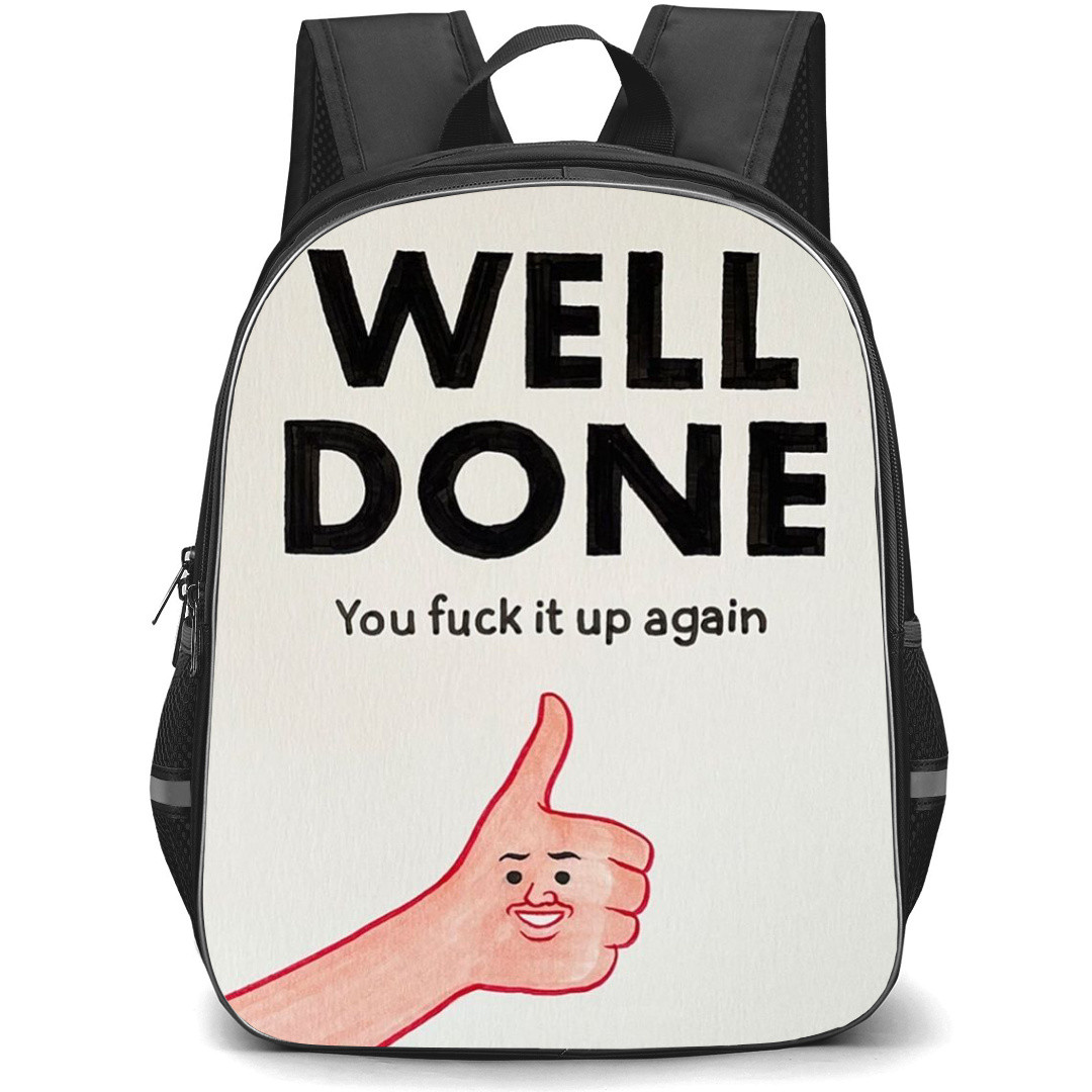 Joan Cornella Backpack StudentPack - WELL DONE YOU FUCK IT UP AGAIN Pop Art