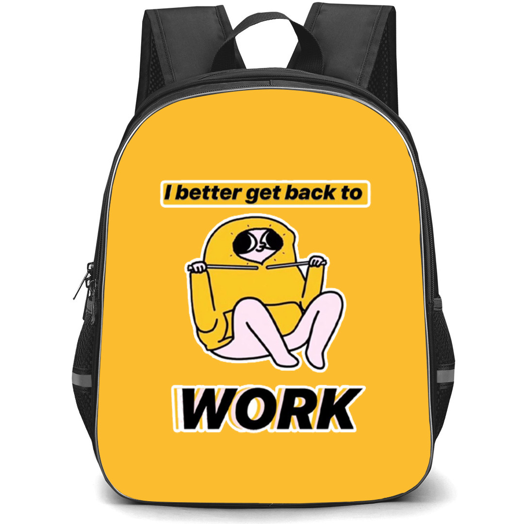 Ketnipz Backpack StudentPack - Ketnipz I Better Get Back To Work Cartoon Art Sticker