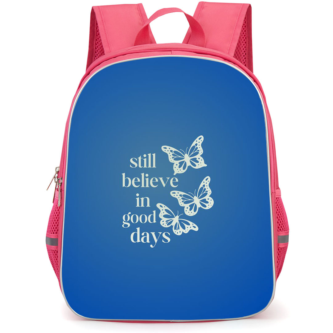 SZA Backpack StudentPack - SZA Still Believe In Good Days Quote On Blue Background