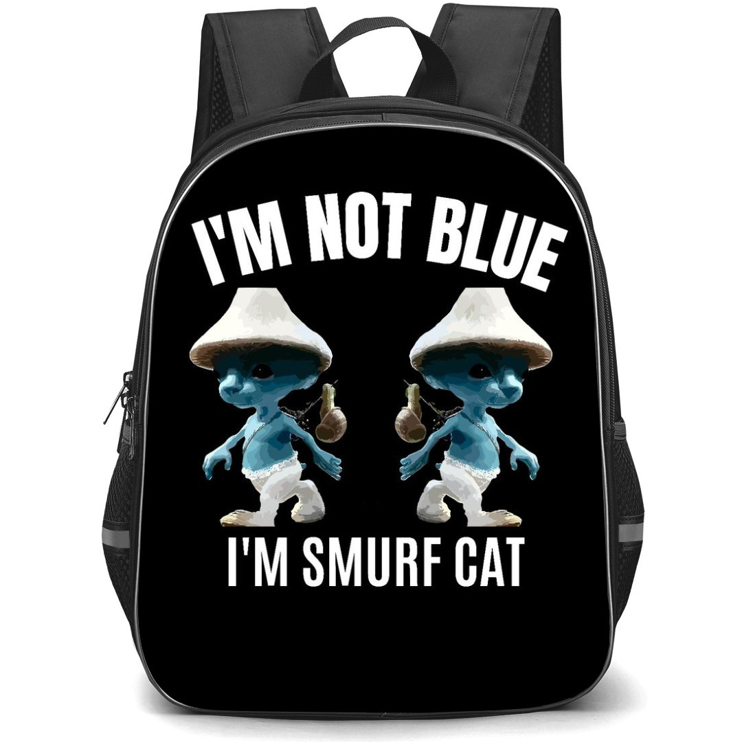 Smurf Cat Backpack StudentPack - I'm Not Blue, I'm Smurf Cat Poster