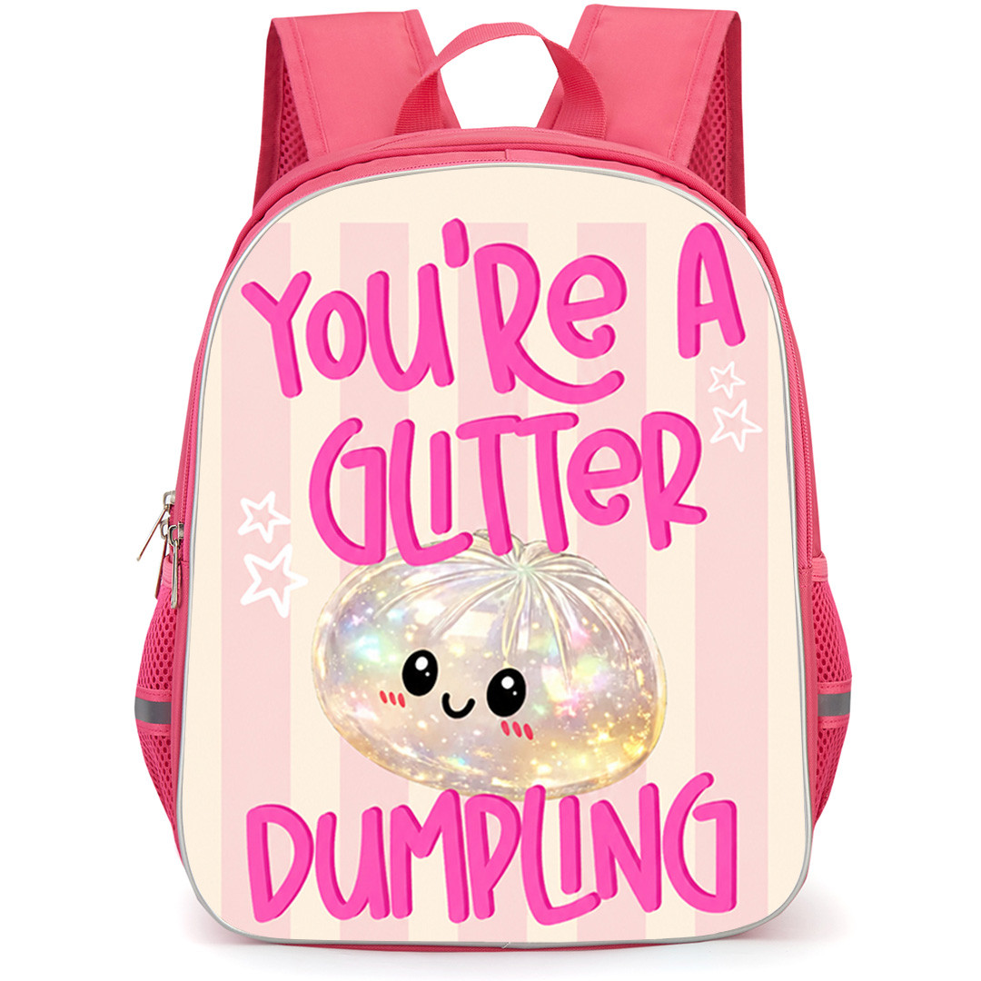Glitter Dumplings Backpack School Bag StudentPack - Glitter Dumplings You Are A Glitter Dumpling Poster