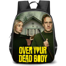 Over Your Dead Body Backpack School Bag StudentPack - Over Your Dead Body Holding Gun Series Poster