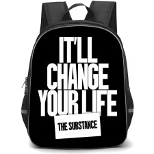 The Substance Backpack School Bag StudentPack - The Substance It Will Change Your Life Quote Poster