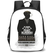 Peaky Blinders Backpack StudentPack - Peaky Blinders By Order Tito Fooking Shelby Poster