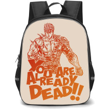 Fist Of The North Star Kenshiro Backpack School Bag StudentPack - Kenshiro Already Dead Poster