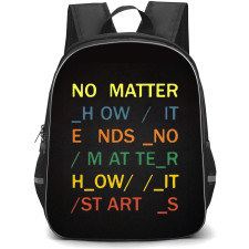Radiohead Backpack StudentPack - Radiohead Lyrics No Matter How It Ends Poster