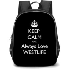 Westlife Backpack StudentPack - Westlife Quote Keep Calm And Always Love On Black Background