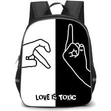 Quotes Backpack StudentPack - Quotes Love is Toxic Black And White Illustration Art