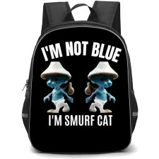 Smurf Cat Backpack StudentPack - I'm Not Blue, I'm Smurf Cat Poster