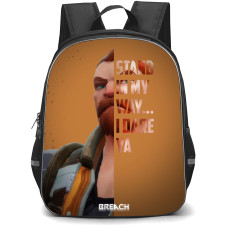 Valorant Breach Backpack StudentPack - Breach Stand in my way.. I Dare You