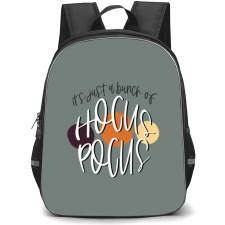 Hocus Pocus Backpack School Bag StudentPack - Just A Bunch Quote In Gray Background