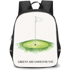 Golf Backpack School Bag StudentPack - Golf Greens Are Good For You Poster