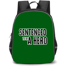 Sentenced To Be A Hero Backpack School Bag StudentPack - Sentenced To Be A Hero TV Series Logo Sticker On Green Background